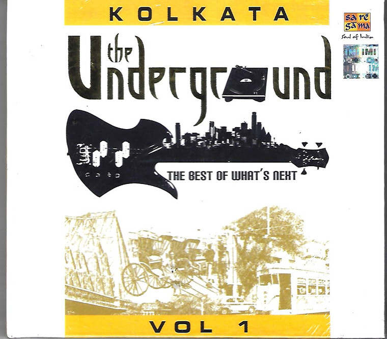 The Underground-Kolkata Vol # 1 ( The Best Of What's Next )
