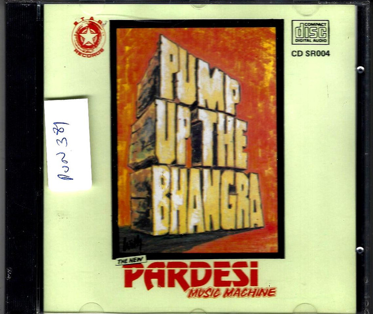 Pump Up The Bhangra / Made in UK