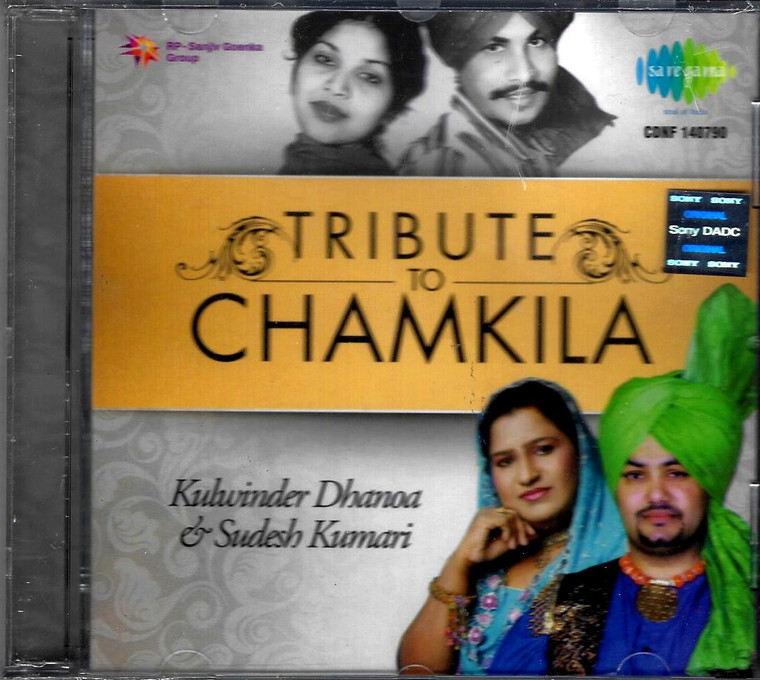 Tribute To Chamkila-Kulwinder Dhanoa / Sudesh Kumari / Sony 