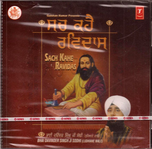 Sach Kahe Ravidas  Bhai Davinder Singh Ji Sodhi (Ludhiane Wale) 