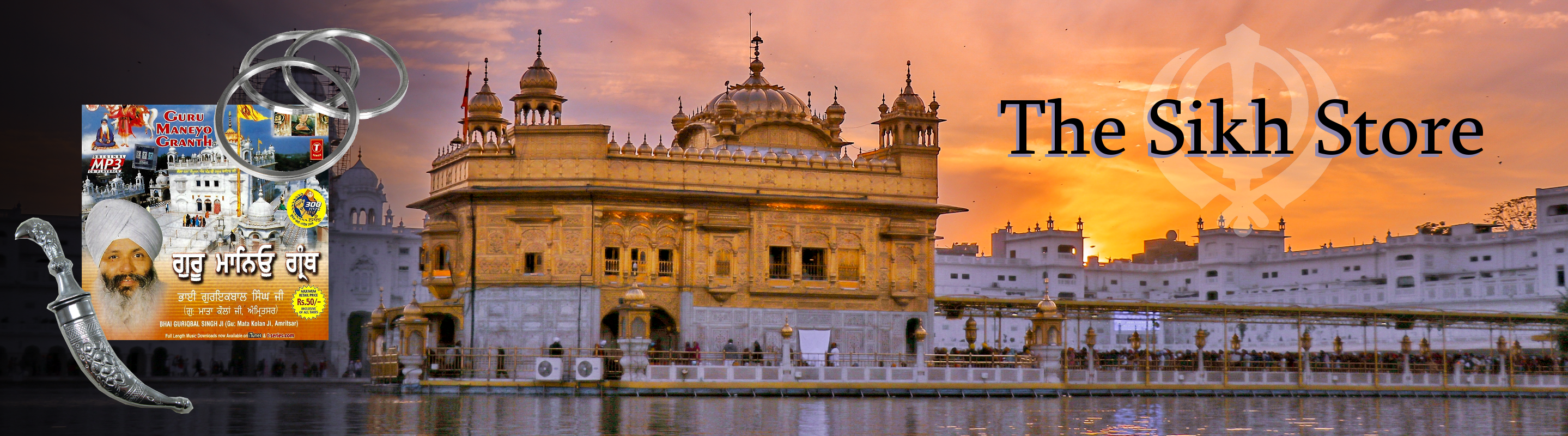 Sikh Store Supplies Kirpans Kara Bracelets and Shebad Gurbani