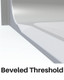 Barrier Free Beveled Threshold