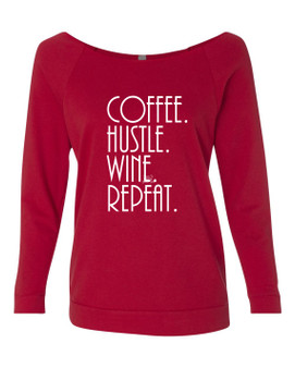 Coffee Hustle Wine Repeat Crew Neck Raglan