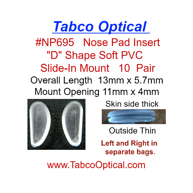 D Shape insert / slide-in PVC 13x5.7mm 10 Pairs #NP695 - Tabco Optical