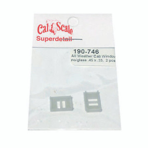 Cal-Scale Train Parts - HO All Weather Cab Window w/glass .45 - 746