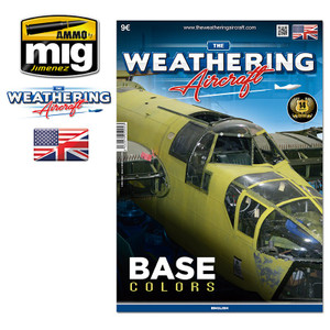 Mig Ammo Books - Weathering Aircraft Base Colors - 5204