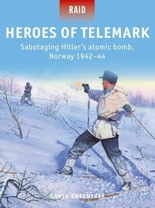 Osprey Publishing - Heros of Telemark:Hitlers Bomb - RAD50