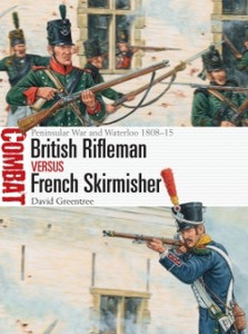 Osprey Publishing - British Rifleman vs French Skirmisher - CBT46