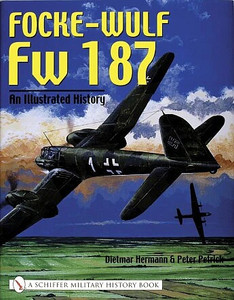Shiffer Publishing - Focke Wulf Fw187/ILL History - 318719