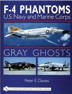 Shiffer Publishing - Gray Ghosts F-4 Phantom - 310218