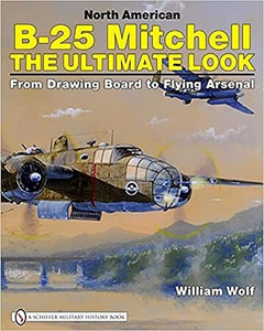 Shiffer Publishing - B-25 Mitchell Ultimate Look - 329302
