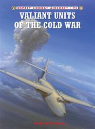 Osprey Publishing - Valiant Units of The Cold War - COM95