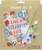 Paintworks Paint by Number - Live A Colorful Life - 91802