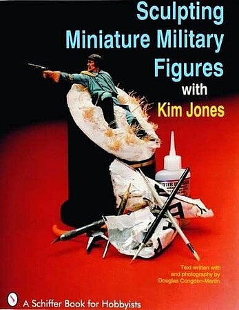 Shiffer Publishing - Sculpting Miniature Military Figures - 406263