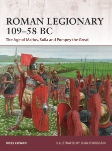 Osprey Publishing - Roman Legionary 109-58 BC - WAR182