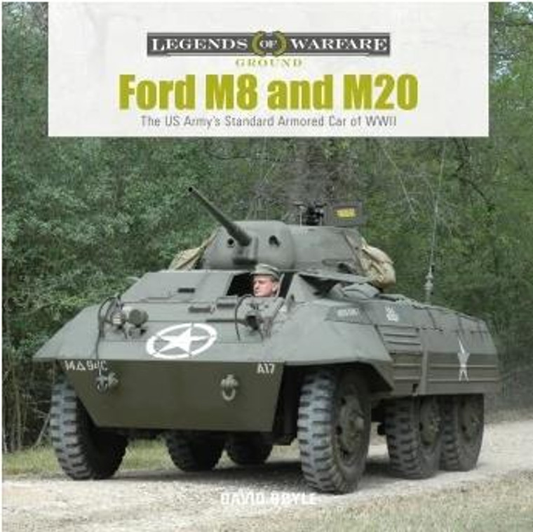 Shiffer Publishing - Legends: Ford M8 and M20 - 361432