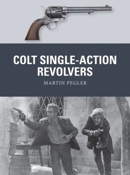 Osprey Publishing - Colt Single Action Revolvers - WPN52
