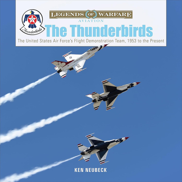 Shiffer Publishing - Legends: The Thunderbirds - 360763