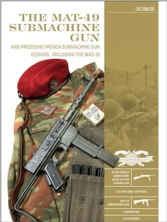 Shiffer Publishing - The Mat-49 Submachine Gun - 362927