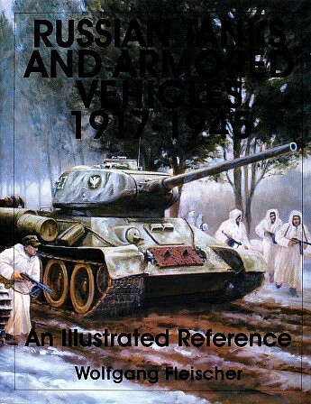 Shiffer Publishing - Russian Tanks/Vehicles 1917-45 - 309137