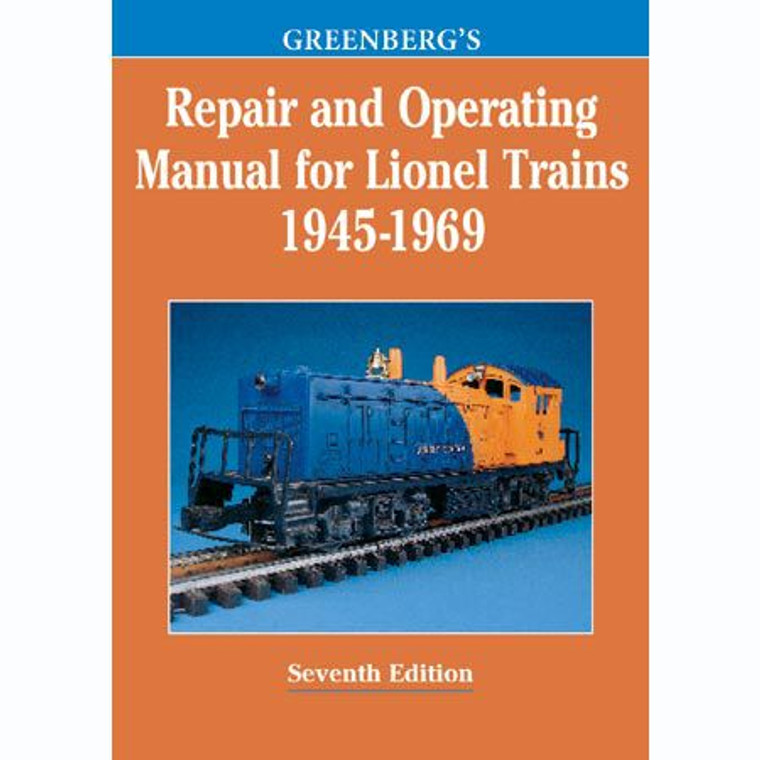 Kalmbach Publishing - Gb Repair/operating Lionel '45-69 - 108160