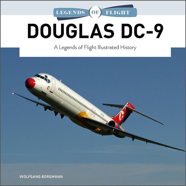 Shiffer Publishing - Legends: Douglas DC-9 - 364846
