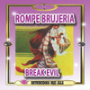Aceite Rompe Brujerias - Anointing And Rituals Oil