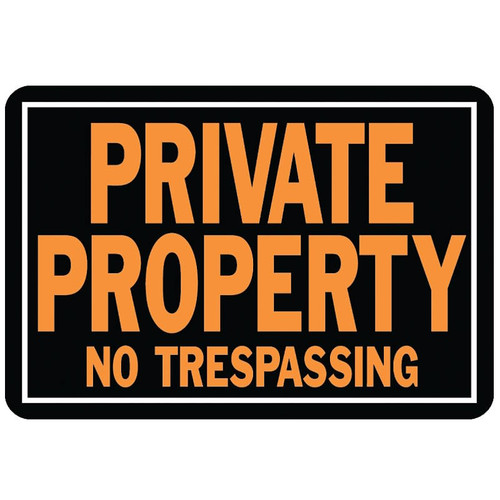 Private Property Sign- Metal- 14" Wide x 9 1/4" High