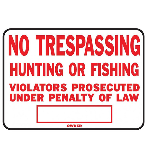 Sign- No Trespassing- 9.25" x 14"- Aluminum