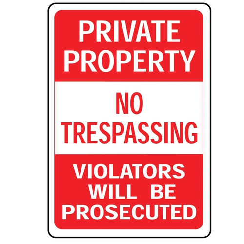 Sign- Private Property No Trespassing Sign 12" x 18" (Metal)
