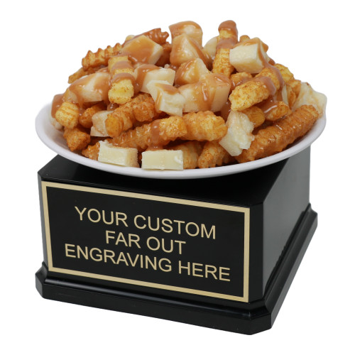 Poutine Trophy