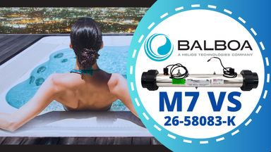 Upgrading Your Spa Experience: The Balboa 5.5KW M7 VS Heater