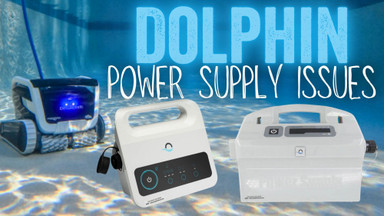 Maytronics Dolphin Power Supply Troubleshooting