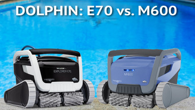Maytronics Dolphin Explorer E70 vs. Maytronics Dolphin M600