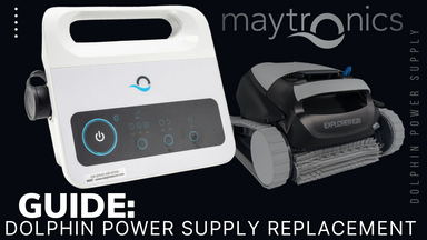 Guide: Replacing Your Maytronics Dolphin Advanced Power Supply