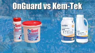 OnGuard vs. Kem-Tek Chlorinating Tablets: More Clean For Less Green