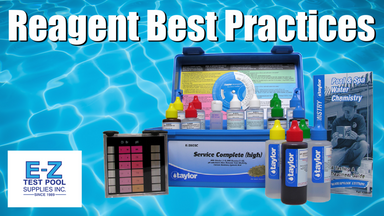 Swimming Pool Water Reagent Best Practices