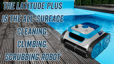 The INOPOOL Latitude Plus Robotic Pool Cleaner Is Cordless and Revolutionary!