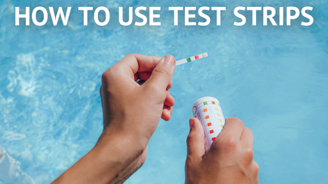How To Correctly Use Pool Test Strips
