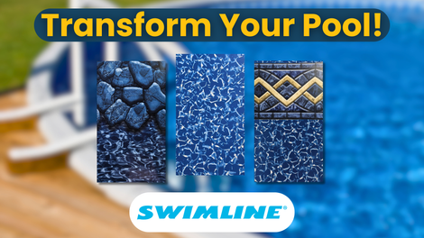 How to Pick the Perfect Swimline Liner for your Above Ground Pool 