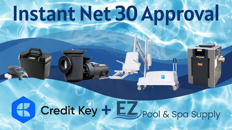 Get Instant Approval for Net 30 Terms: EZ Pool & Spa Supply’s New Payment Flexibility