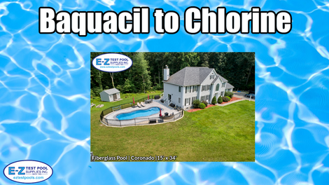 Switching Your Pool from Baquacil to Chlorine