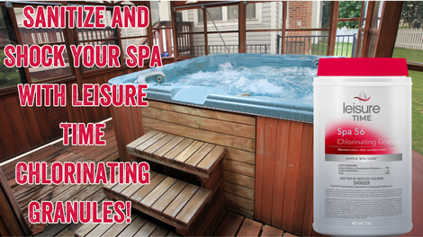 Elevating Spa Relaxation with Leisure Time® Spa 56 Chlorinating Granules