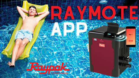 Revolutionizing Pool Heating: Introducing the Raypak Raymote App