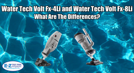 What Are The Differences Between The Water Tech Volt Fx-4Li and The Water Tech Volt Fx-8Li?