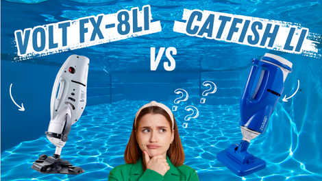 Volt FX-8Li vs. Pool Blaster Catfish Li