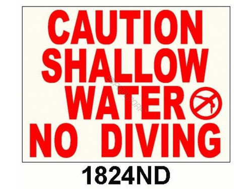 PoolStyle 12"x 18 Shallow Water No Diving Sign, 1824ND