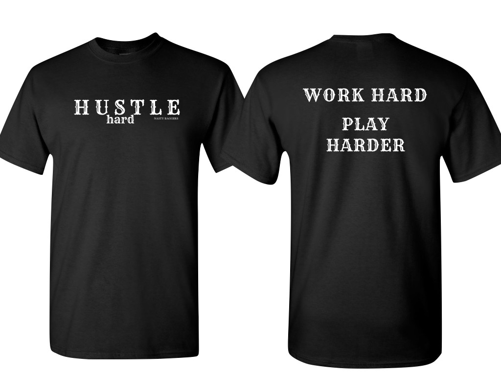 Hustle Hard T-shirt