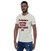 Don;t Ruin It T-Shirt