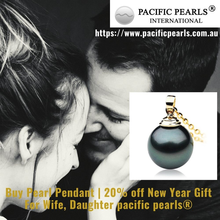 Buy Pearl Pendant | 20% off New Year Gift For Wife, Daughter pacific pearls® Buy Pearl Pendant | 20% off New Year Gift For Wife, Daughter pacific pearls®